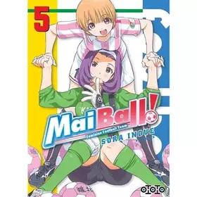 Couverture du produit · Mai Ball ! T05