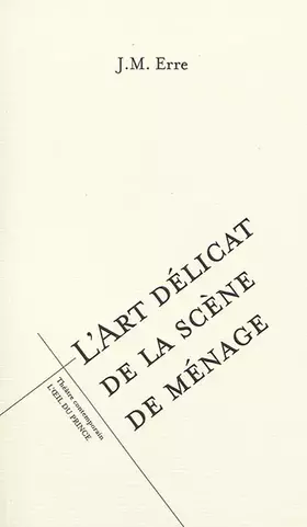 Couverture du produit · L'art délicat de la scène de ménage