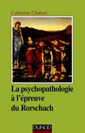 Couverture du produit · Psychopathologie à l'épreuve du Rorschach