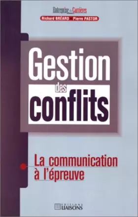 Couverture du produit · Gestion des conflits : la communication à l'épreuve