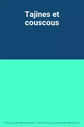 Couverture du produit · Tajines et couscous