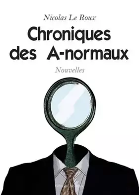 Couverture du produit · Chroniques des Anormaux Ou les Handic
