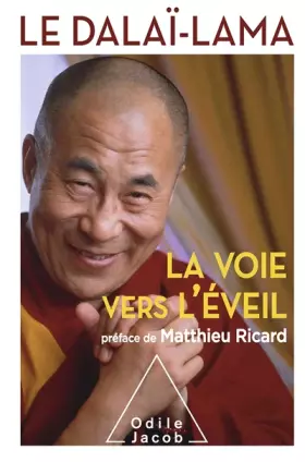 Couverture du produit · La Voie vers l'éveil: Préface de Matthieu Ricard
