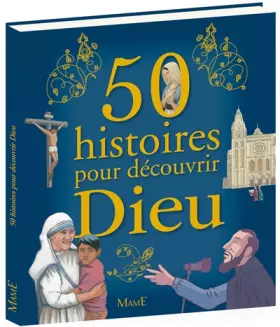Couverture du produit · 50 Histoires pour Découvrir Dieu