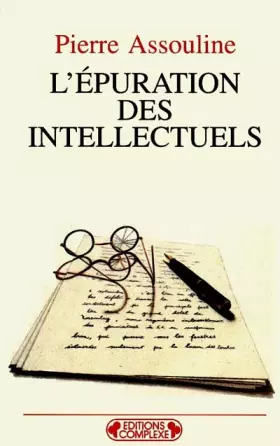 Couverture du produit · L'Epuration des intellectuels, volume A