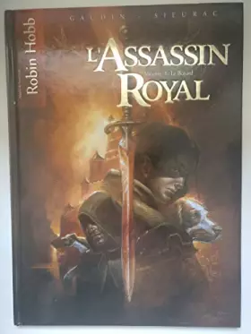 Couverture du produit · L'ASSASSIN ROYAL (1) LE BÂTARD