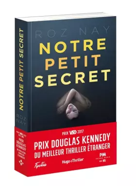 Couverture du produit · Notre petit secret - Prix Douglas Kennedy du meilleur thriller étranger