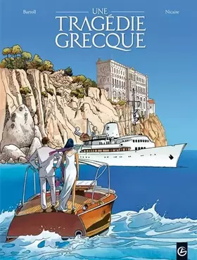 Couverture du produit · Une tragédie grecque - vol. 01/2: Deux soeurs