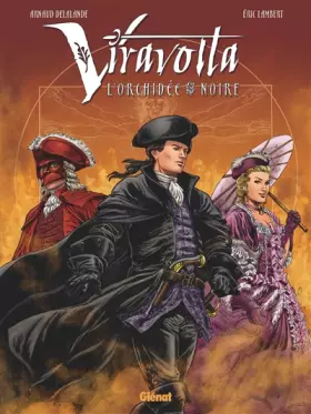 Couverture du produit · Viravolta - Tome 01: L'Orchidée noire