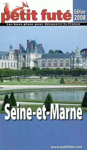 Couverture du produit · Petit Futé Seine-et-Marne