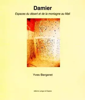 Couverture du produit · Damier : Espaces du désert et de la montagne au Mali
