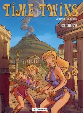 Couverture du produit · Time Twins - tome 2 - 22.08.79