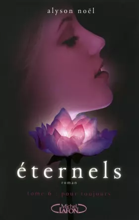 Couverture du produit · Eternels T06 Pour toujours