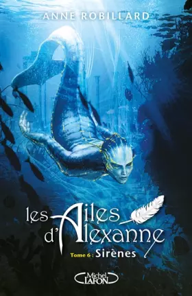 Couverture du produit · Les Ailes d'Alexanne - tome 6 Sirènes (06)