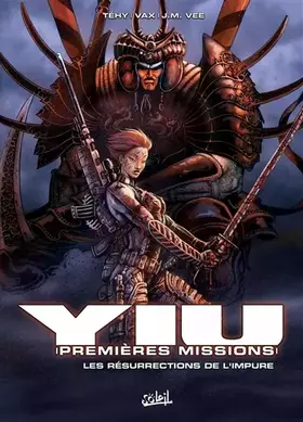 Couverture du produit · Yiu premières missions T02: Les Résurections de l'Impure