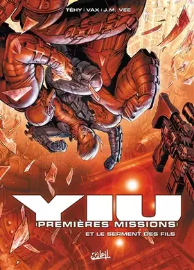 Couverture du produit · Yiu premières missions T04: Le Serment des fils
