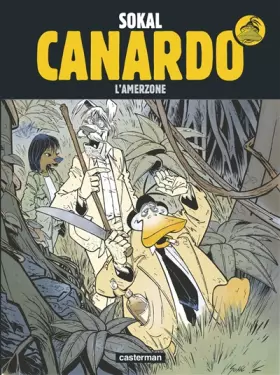 Couverture du produit · L'Inspecteur Canardo, tome 5 : L'Amerzone