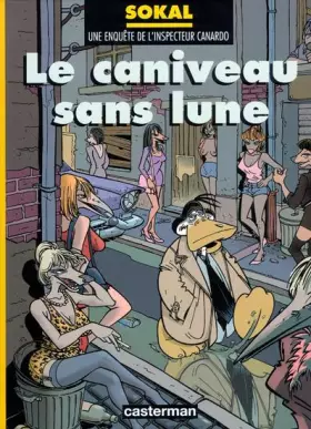 Couverture du produit · L'Inspecteur Canardo, tome 9 : Le caniveau sans lune