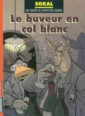 Couverture du produit · Canardo, tome 13 : Le Buveur en col blanc