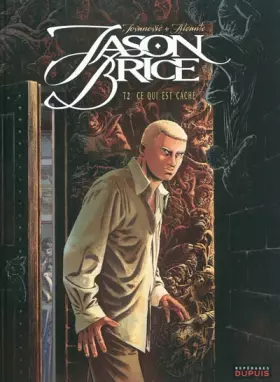 Couverture du produit · Jason Brice - Tome 2 - Ce qui est caché