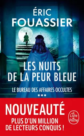 Couverture du produit · Les Nuits de la peur bleue (Le Bureau des affaires occultes, Tome 3)