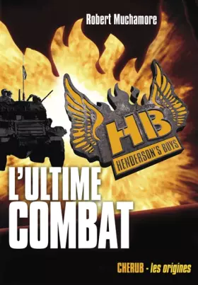 Couverture du produit · Henderson's Boys, Tome 7 : L'ultime combat