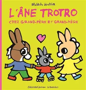 Couverture du produit · L'âne Trotro chez grand-père et grand-mère