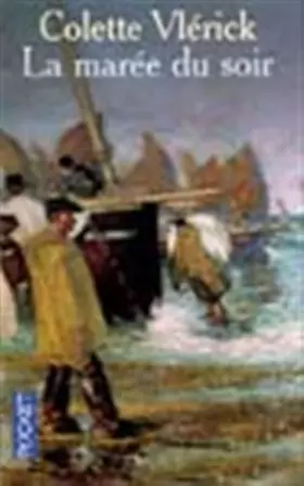 Couverture du produit · La Marée du soir