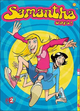Couverture du produit · Samantha oups !, Tome 1 :