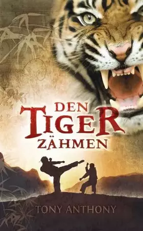 Couverture du produit · Den Tiger zähmen