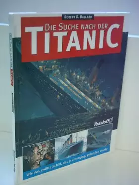 Couverture du produit · Die Suche nach der Titanic