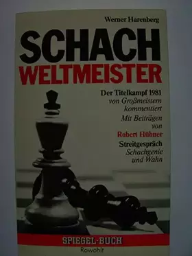 Couverture du produit · Schachweltmeister: Berichte, Gespräche, Partien