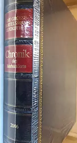 Couverture du produit · Chronik Bibliothek des Jahrhunderts 2006 (Ledereinband) (Chronik Bibliothek des Jahrhunderts)