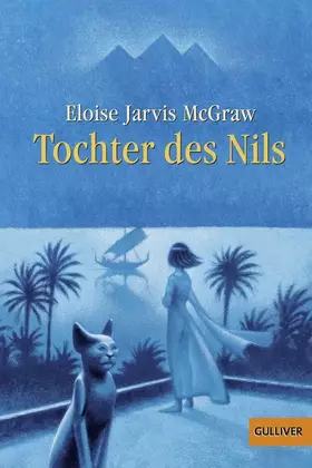 Couverture du produit · Tochter des Nils: Abenteuer-Roman (Gulliver)