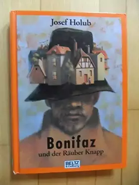 Couverture du produit · Bonifaz und der Räuber Knapp: Roman (Beltz & Gelberg)