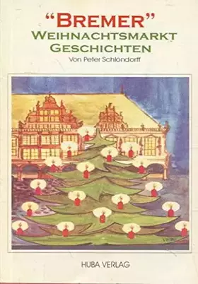 Couverture du produit · Bremer Weihnachtsmarkt-Geschichten.