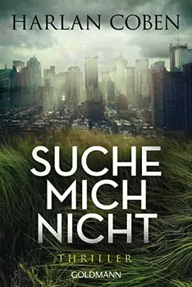 Couverture du produit · Suche mich nicht: Thriller