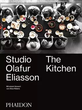 Couverture du produit · Olafur Eliasson. The Kitchen - Deutsche Ausgabe