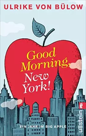 Couverture du produit · Good morning, New York!: Ein Jahr im Big Apple