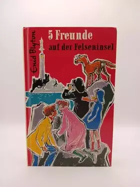 Couverture du produit · 5 Freunde auf der Felseninsel: Taschenbuchausgabe (5 Freunde: Taschenbuchausgabe)