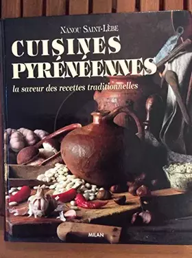 Couverture du produit · Cuisines pyreneennes : la saveur des recettes traditionnelles