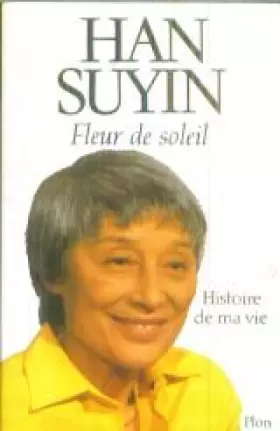 Couverture du produit · FLEUR DE SOLEIL . HISTOIRE DE MA VIE