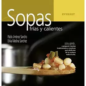 Couverture du produit · Sopas frías y calientes (Cocina y aprende)
