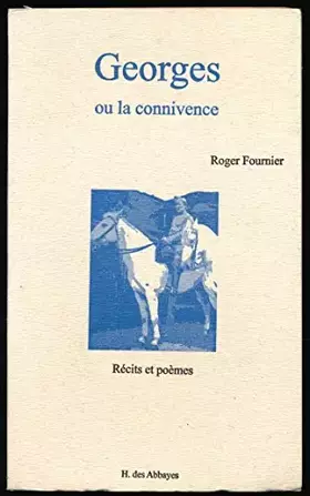 Couverture du produit · Georges ou la connivence