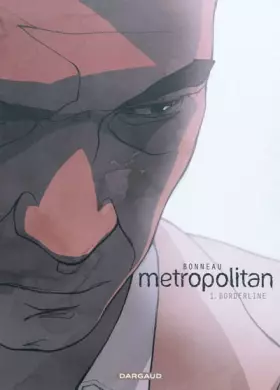 Couverture du produit · Metropolitan - tome 1 - Borderline