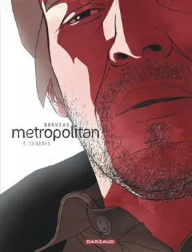Couverture du produit · Metropolitan - tome 3 - Cendres