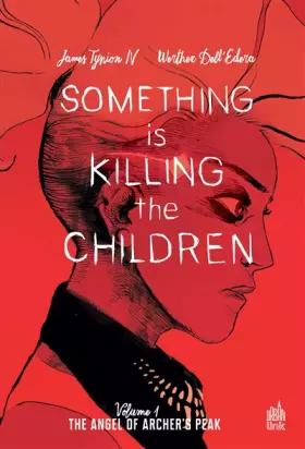 Couverture du produit · Something is killing the children tome 1