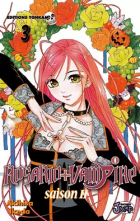 Couverture du produit · Rosario + Vampire, Saison 2, Tome 3 :