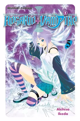 Couverture du produit · Rosario + Vampire, Saison 1, Tome 5 :