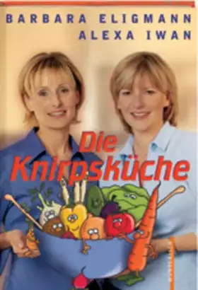 Couverture du produit · Die Knirpsküche